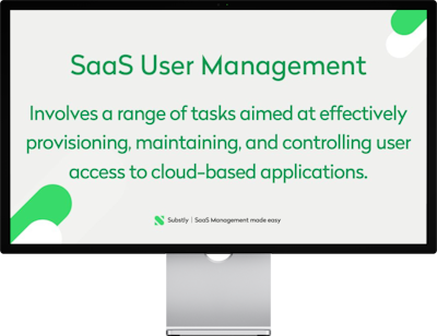 SaaS User Management - definition