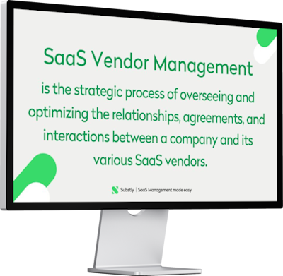 SaaS Vendor Management - Definition